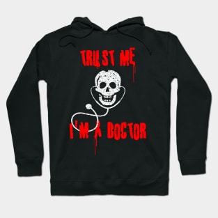 Halloween Trust Me I'm a Doctor Hoodie